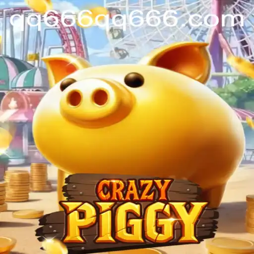 Exploring the Exciting World of CrazyPiggy: The Latest Gaming Sensation with QQ666