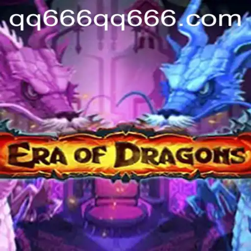 Exploring the Magical World of EraOfDragons: An In-Depth Guide with Keyword QQ666