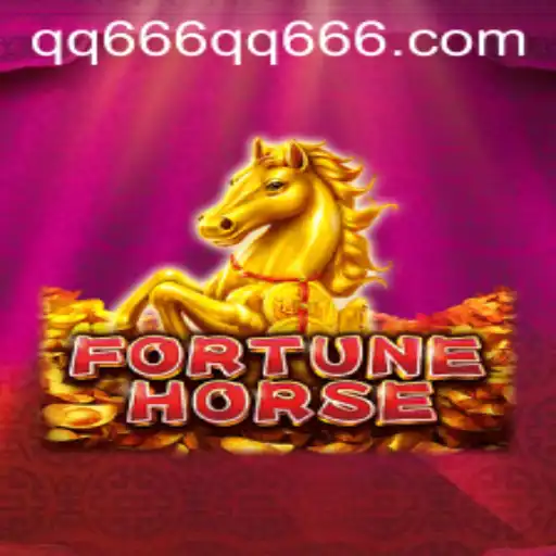 Exploring the Thrilling World of FortuneHorse with qq666
