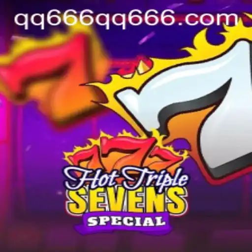 Discovering HotTripleSevensSpecial: The Ultimate Guide