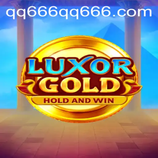 LuxorGold: An Immersive Adventure with QQ666